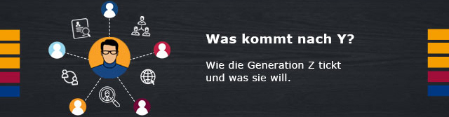Was kommt nach Y? Wie die Generation Z tickt und was sie will